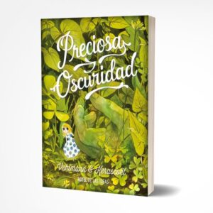 Preciosa oscuridad